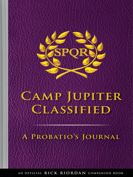 Title details for Camp Jupiter Classified by Rick Riordan - Wait list